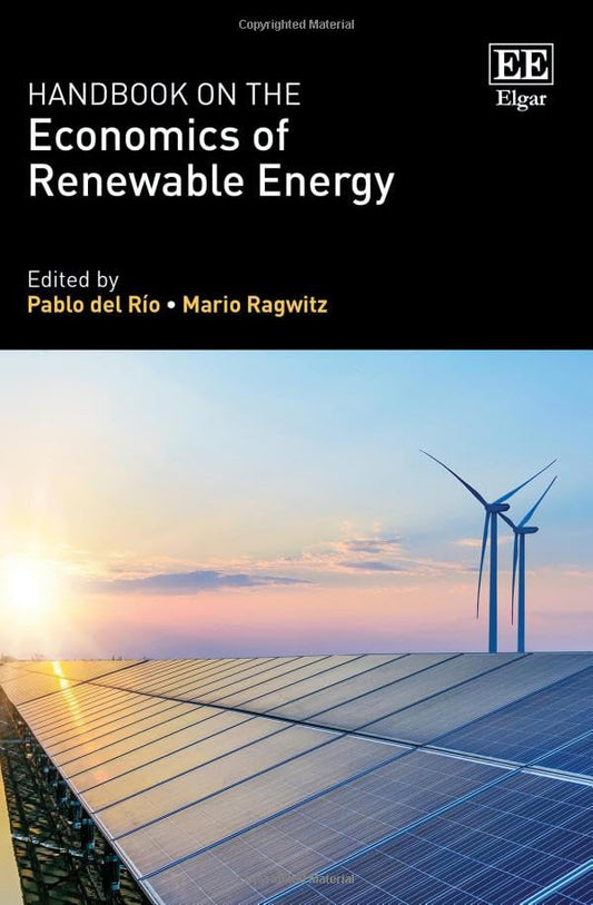 Handbook on the Economics of Renewable Energy