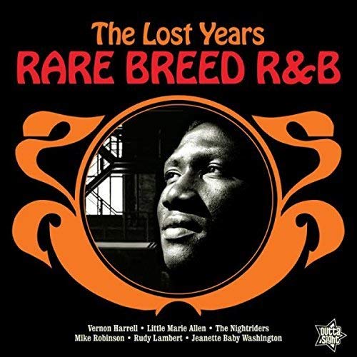 Various - Rare Breed R&B: The Lost Years [VINYL]