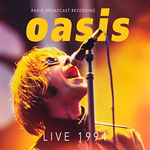 Oasis "Live 1994" CD cover featuring Liam Gallagher singing into a microphone.