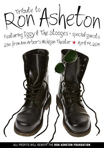 Ron Asheton - Tribute Concert With Iggy & The Stooges And Friends [DVD]