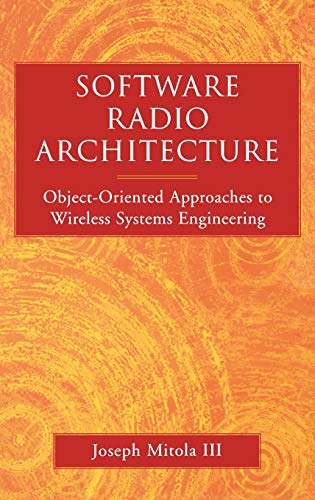 Software Radios: Wireless Architecture for the 21st Century