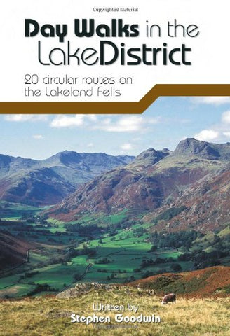 Day Walks in the Lake District: 20 Circular Routes on the Lakeland Fells