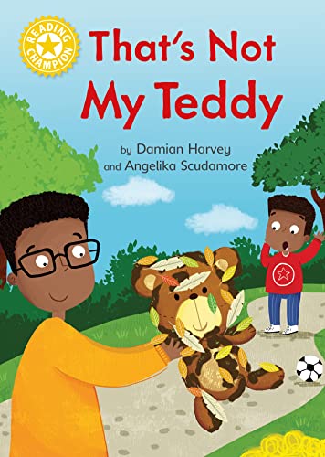 Reading Champion: That's Not My Teddy : Independent Reading Yellow 3