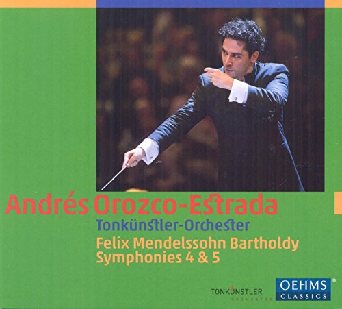 Tonkunstler O/estrada - Mendelssohn:Symphonies 4 5 [CD]