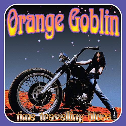 Orange Goblin - Time Travelling Blues [CD]