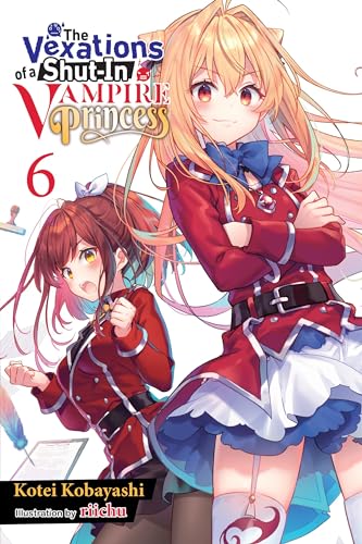 Vexations Shut In Vampire Princess Light Novel Sc Vol 06 (Mr