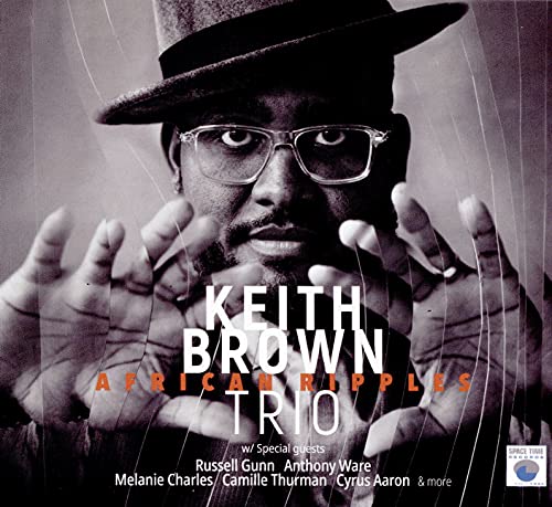 Keith Brown Trio - African Ripples [CD]