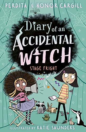 Diary of an Accidental Witch: Stage Fright: 5 (Diary of an Accidental Witch, 5)
