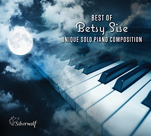 Betsy Sise - Best Of Betsy Sise Unique Solo Piano Compositions [CD]