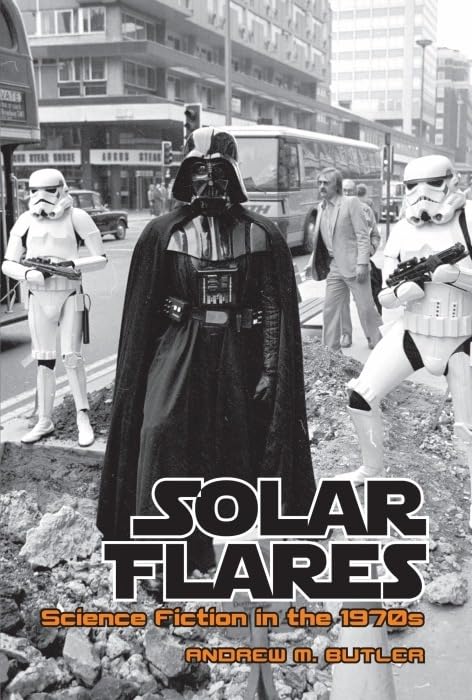 Solar Flares : Science Fiction in the 1970s : 43