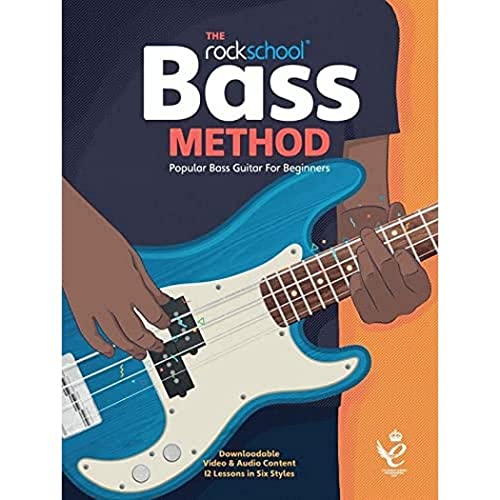 The Rockschool Bass Method : Popular Bass Guitar for Beginners