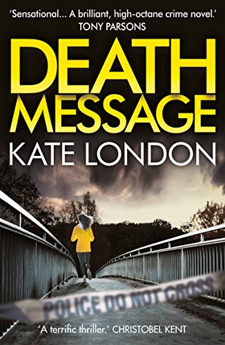 Death Message: A Collins and Griffiths Detective Novel (Collins & Griffiths) (The Tower, 2)