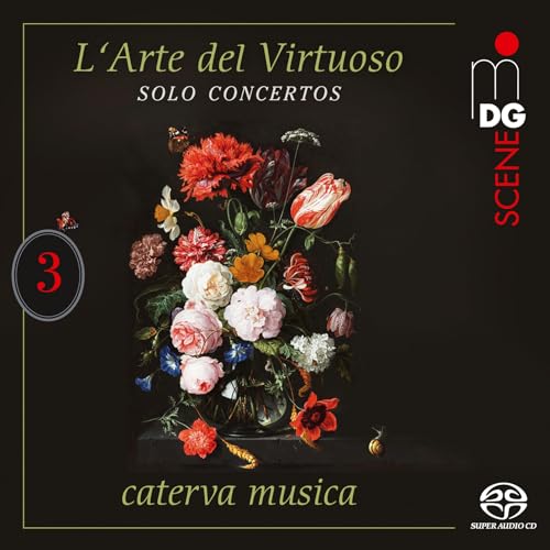 Caterva Musica - L'Arte del Virtuoso Vol. 3 - Solo Concertos [CD]