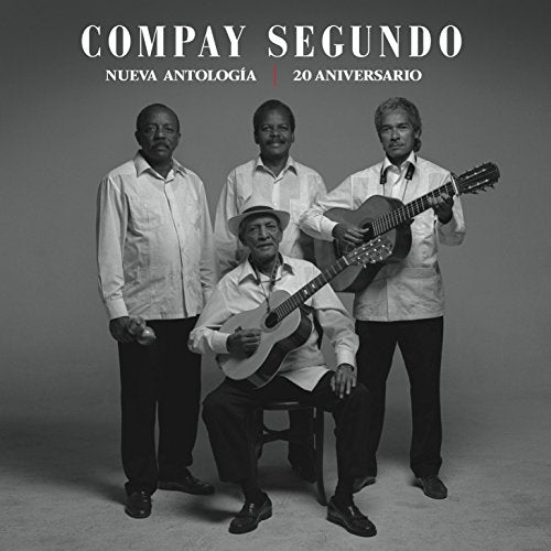 Compay Segundo - Nueva antología. 20 aniversari [CD]