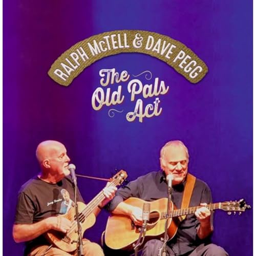 Ralph Mctell & Dave Pegg - The Old Pals Act [CD]