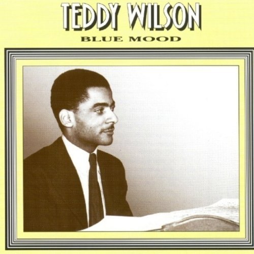 Teddy Wilson - Blue Mood - Teddy Wilson & His Orchestra Vol.5 [CD]