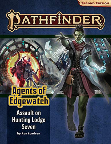 Pathfinder Adventure Path: Assault on Hunting Lodge Seven (Agents of Edgewatch 4 of 6) (P2) (Pathfinder Adventure Path: Agents of Edgewatch)