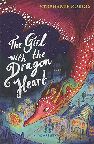 The Girl with the Dragon Heart (Dragon Heart 2)