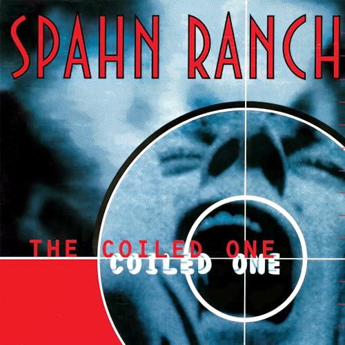 Spahn Ranch - The Coiled One [VINYL]