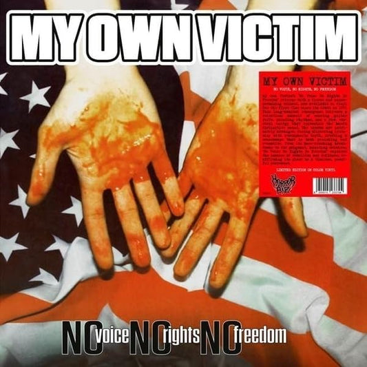 My Own Victim - No Voice. No Rights. No Freedom (Coloured Vinyl) [VINYL]