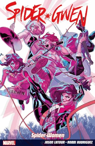 Spider-gwen Vol. 2: Weapon Of Choice