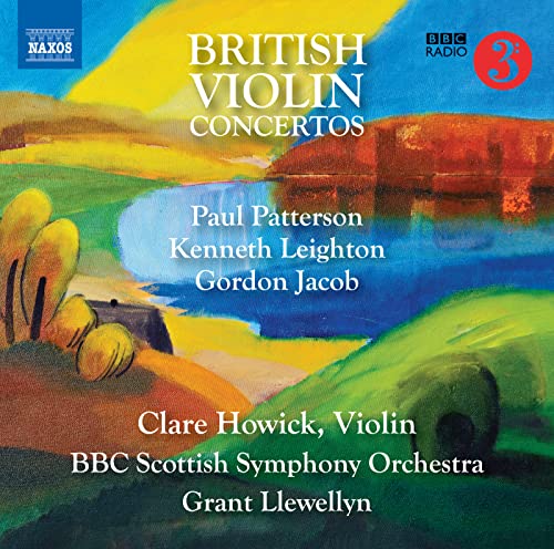 Howick/bbc So/llewelyn - Paul Patterson, Kenneth Leighton, Gordon Jacob: British Violin Concertos [CD]