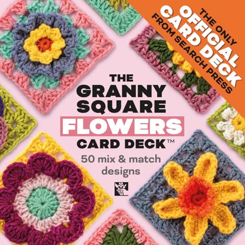 The Granny Square Flowers Card Deck™ : 50 Mix and Match Designs