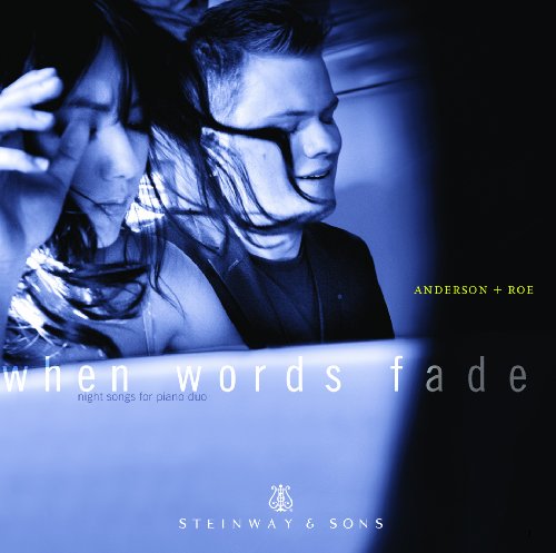 Andersonroe - When Worlds Fade (Night Songs For Piano Duo) (Anderson and Roe) (Steinway & Sons: STNS 30006) [CD]