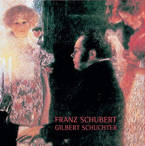 Gilbert Schuchter - Das gesamte Klavierwerk [CD]