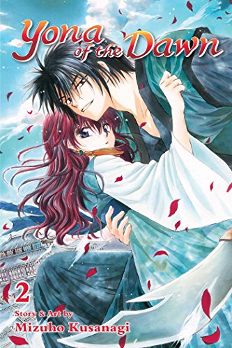 Yona of the Dawn, Vol. 2: Volume 2