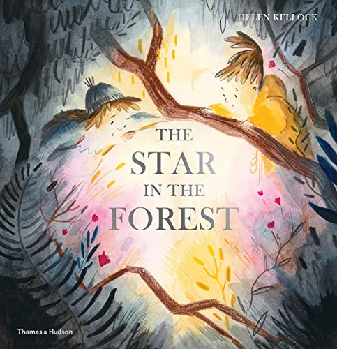 The Star in the Forest: by Helen Kellock