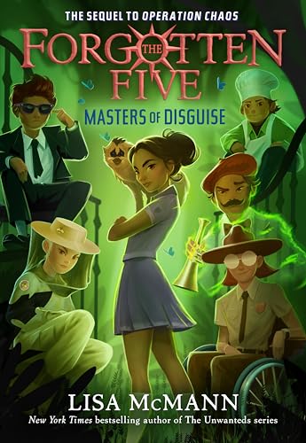Masters of Disguise (The Forgotten Five, Book 6) : 6