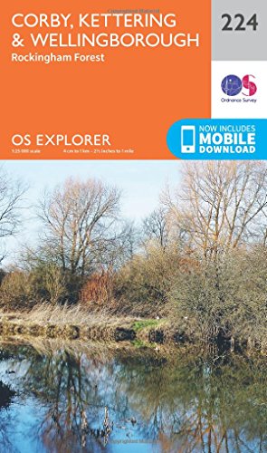 Corby, Kettering & Wellingborough Map | Rockingham Forest | Ordnance Survey | OS Explorer Map 224 | England | Walks | Hiking | Maps | Adventure