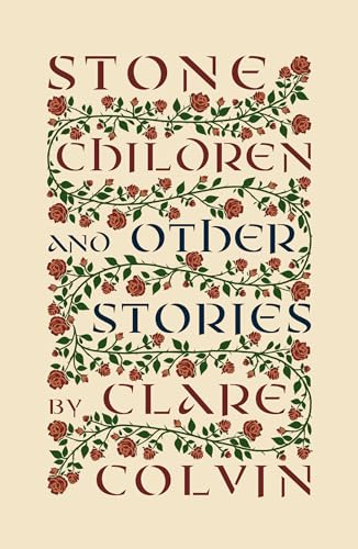 Stone Children : and Other Stories