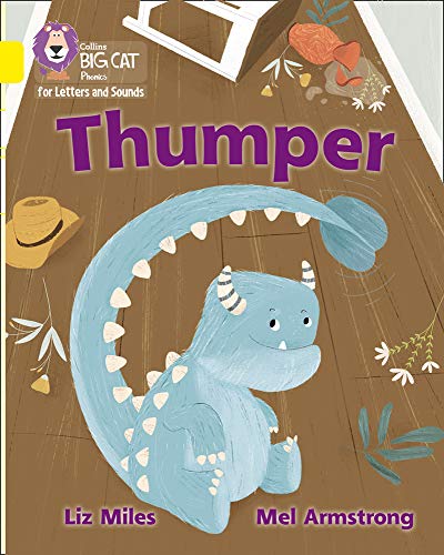 Thumper: Band 03/Yellow (Collins Big Cat Phonics for Letters and Sounds)