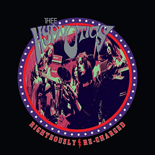 Thee Hypnotics - Righteously Recharged [VINYL]