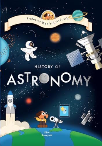 Professor Wooford McPawâ€™s History of Astronomy