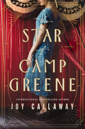 The Star of Camp Greene : A Novel of WWI