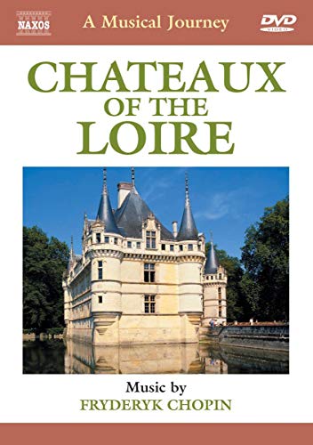 Chateaux Of The Loire [DVD]