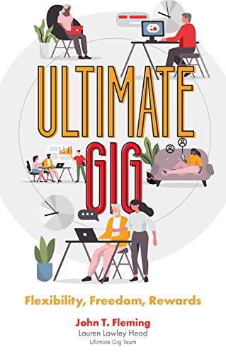 Ultimate Gig: Flexibility