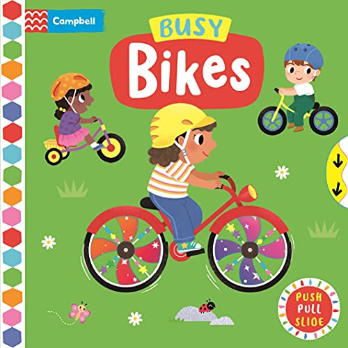 Busy Bikes : A Push, Pull, Slide Book
