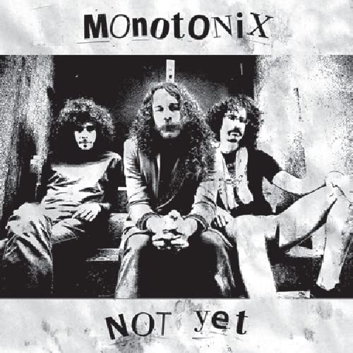 Monotonix - Not Yet [CD]