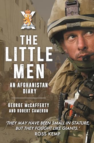 The Little Men : An Afghanistan Diary