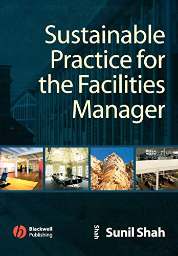 Sustainable Practice for the Facilities Manager