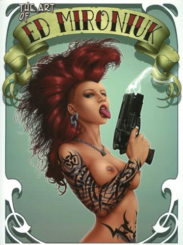 Art of Ed Mironiuk : Volume One