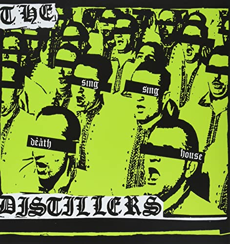 Distillers - Sing Sing Death House - Anniversary Edition [VINYL]