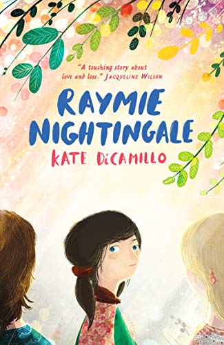 Raymie Nightingale: Kate DiCamillo (Three Rancheros)