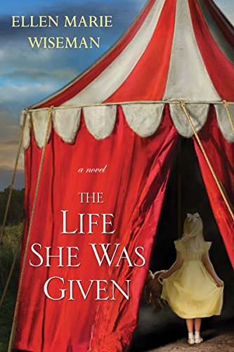 Life She Was Given: A Moving and Emotional Saga of Family and Resilient Women