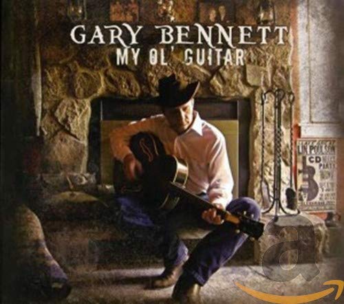 Gary Bennett (br5-49) - My Ol' Guitar [CD]