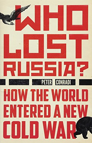 Who Lost Russia?